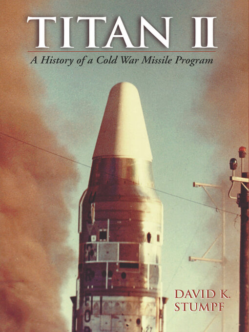 Title details for Titan II by David K. Stumpf - Available